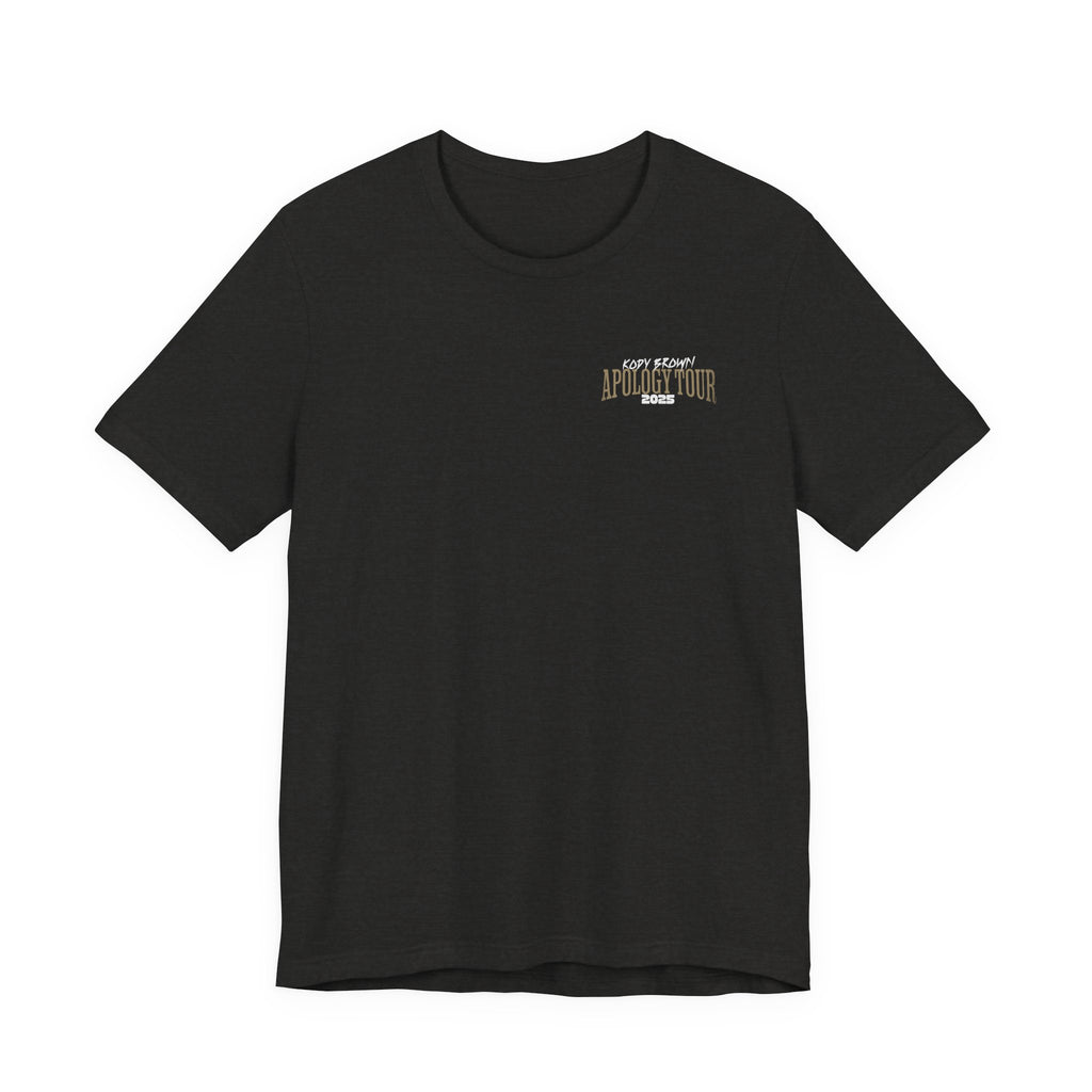 "Apology Tour 2025" T‑Shirt (Light Weight)