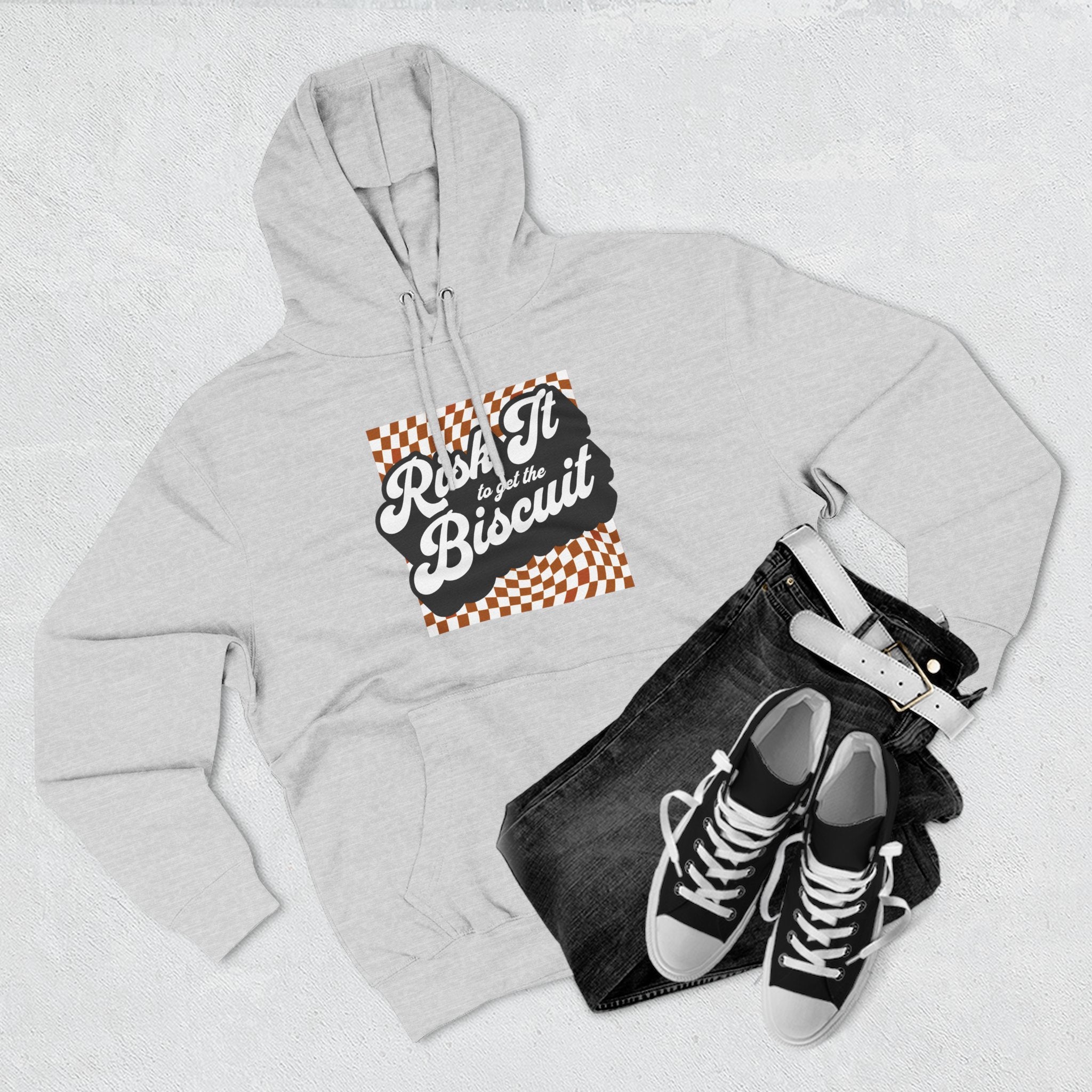 "Risk It to Get the Biscuit" Hoodie Sweatshirt