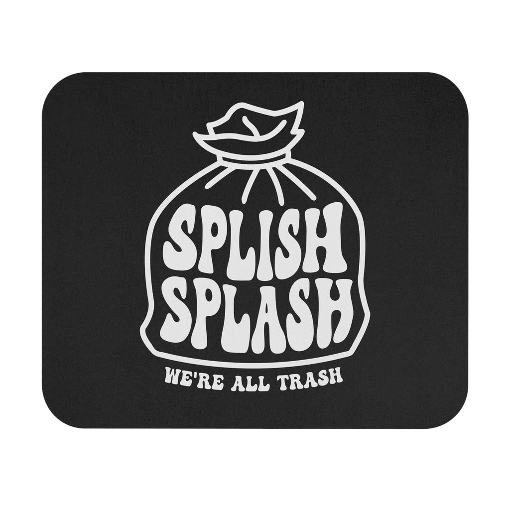 "Splish Splash" -  Mouse Pad