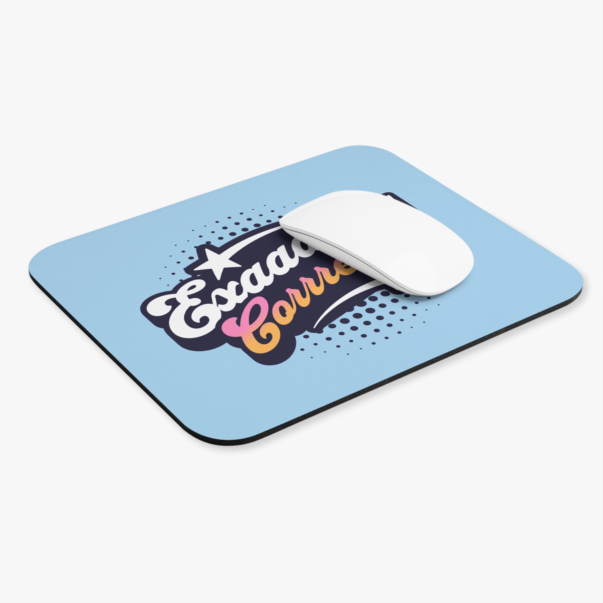 "Exaaactly Corrrect" -  Mouse Pad