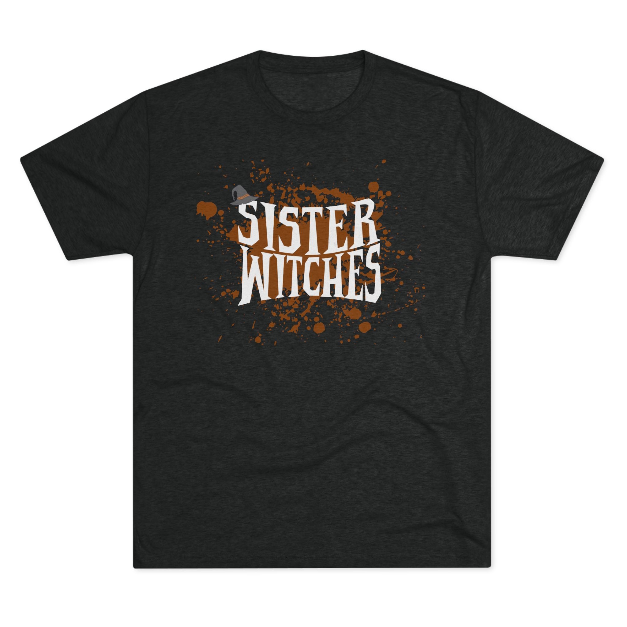 "Sister Witches" - Unisex Tri-Blend Crew Tee