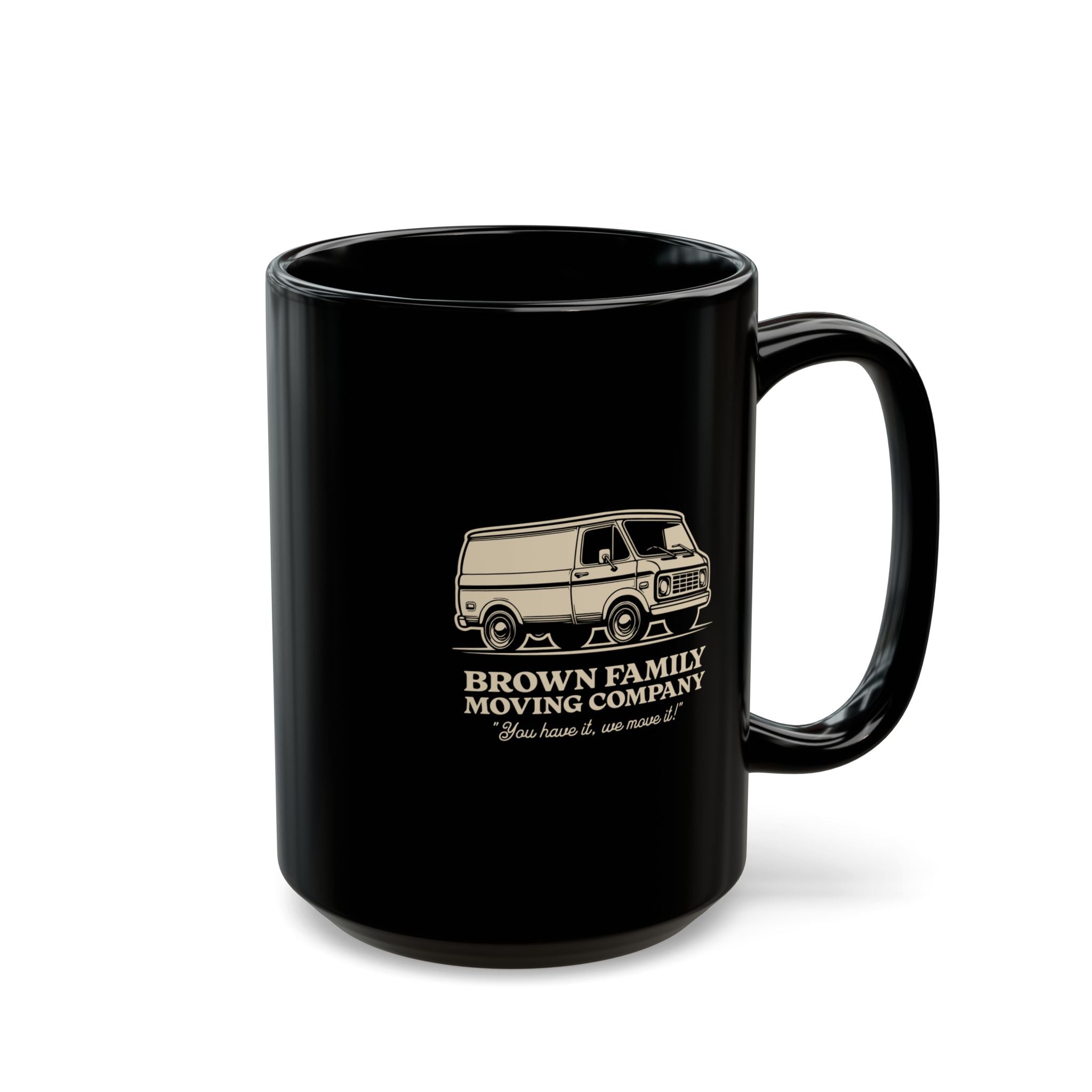 "Brown Family Moving Company" - Black Coffee Mug