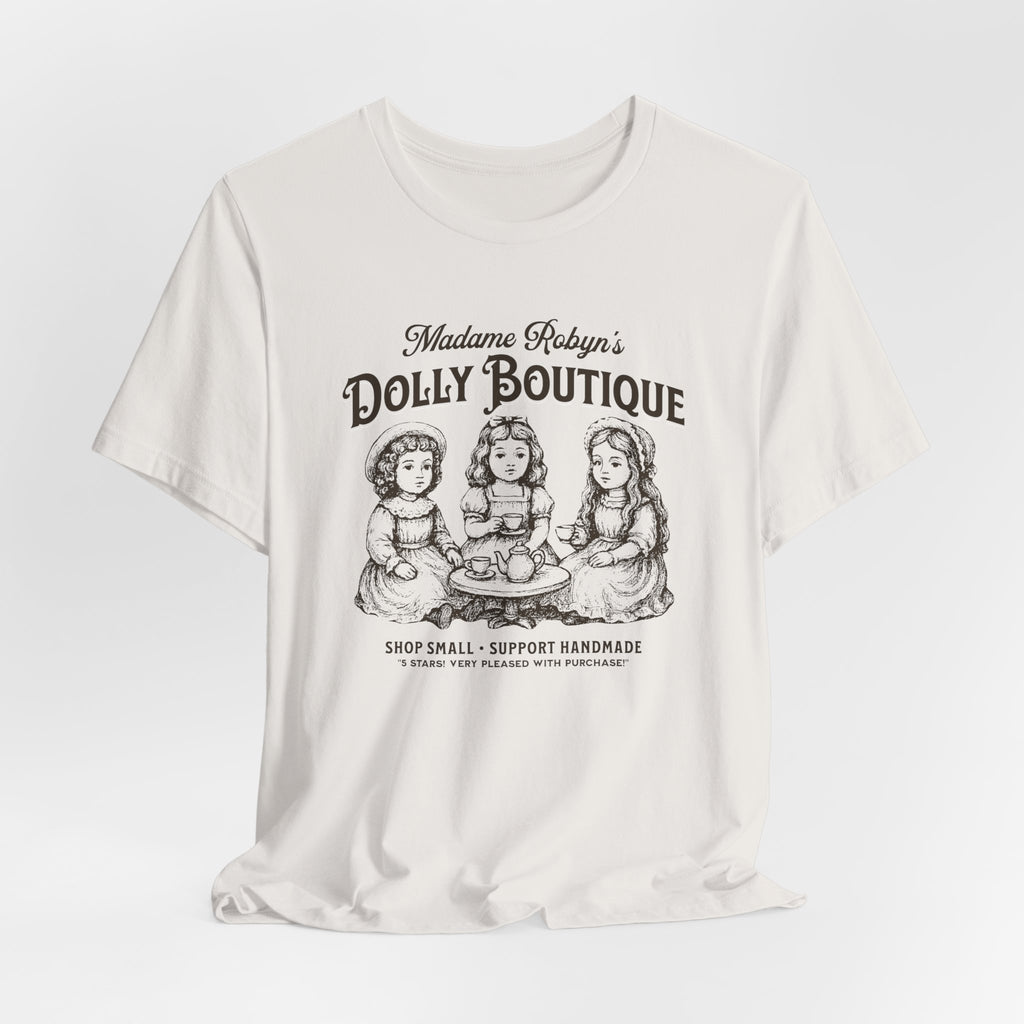 "Madame Robyn's Dolly Boutique" - Unisex Tee