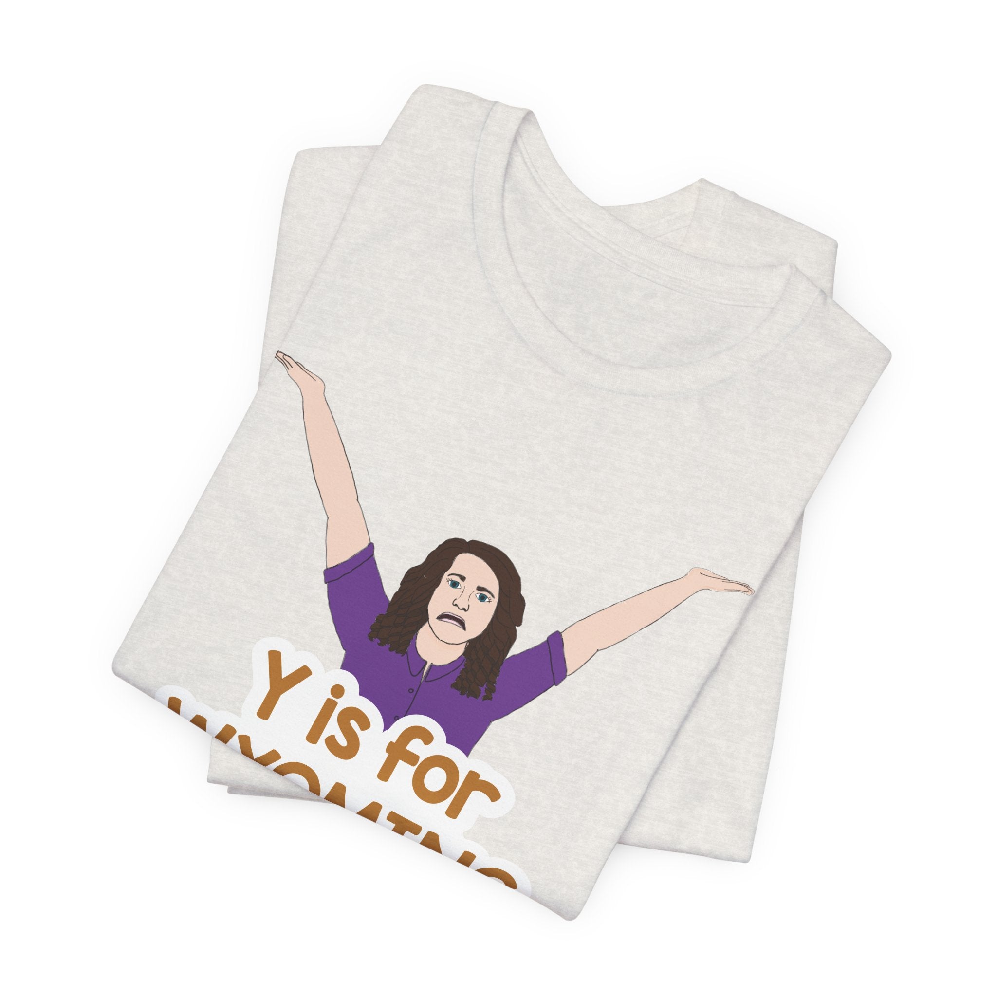 "Y is for Wyoming" - Unisex Tee