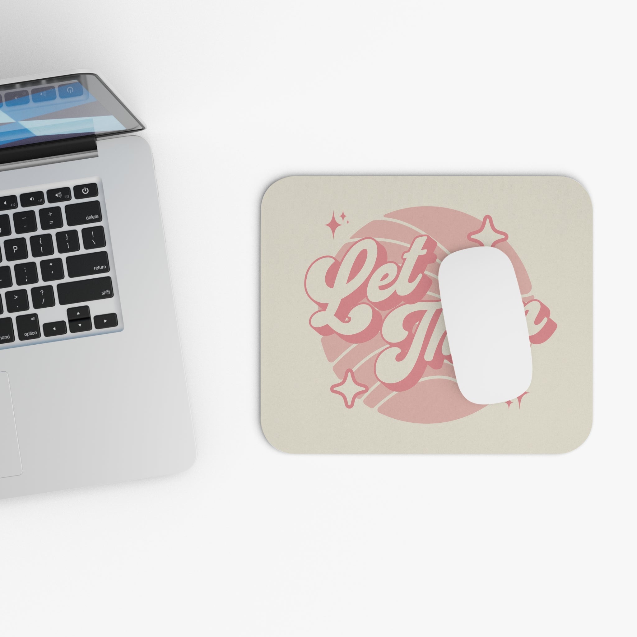 "Let Them" Mouse Pad