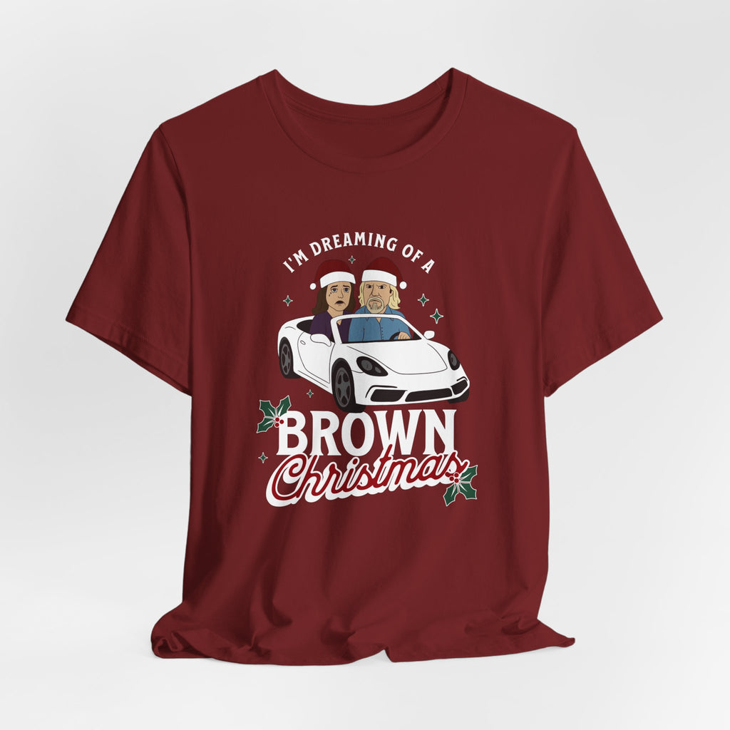 "I'm Dreaming of a Brown Christmas" - Unisex Holiday Tee