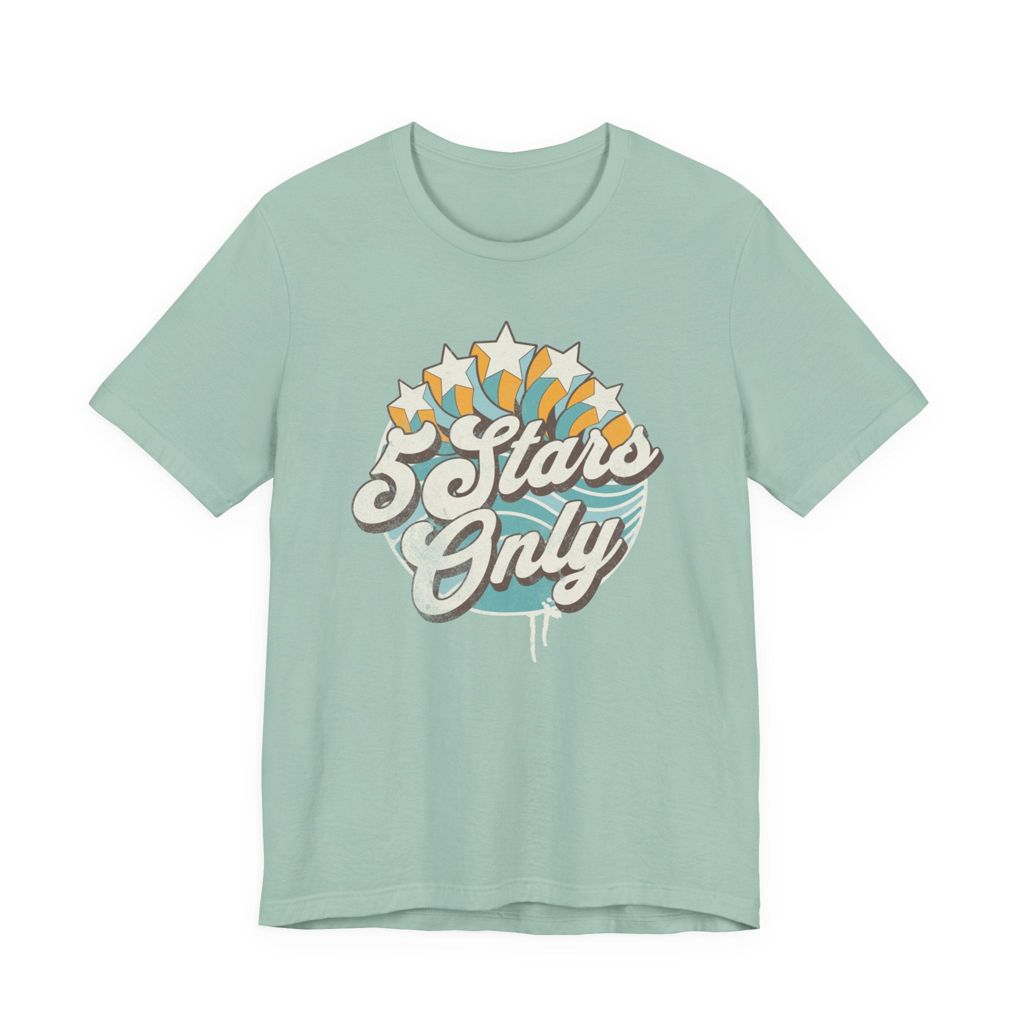 "5 Stars Only" - Unisex Tee