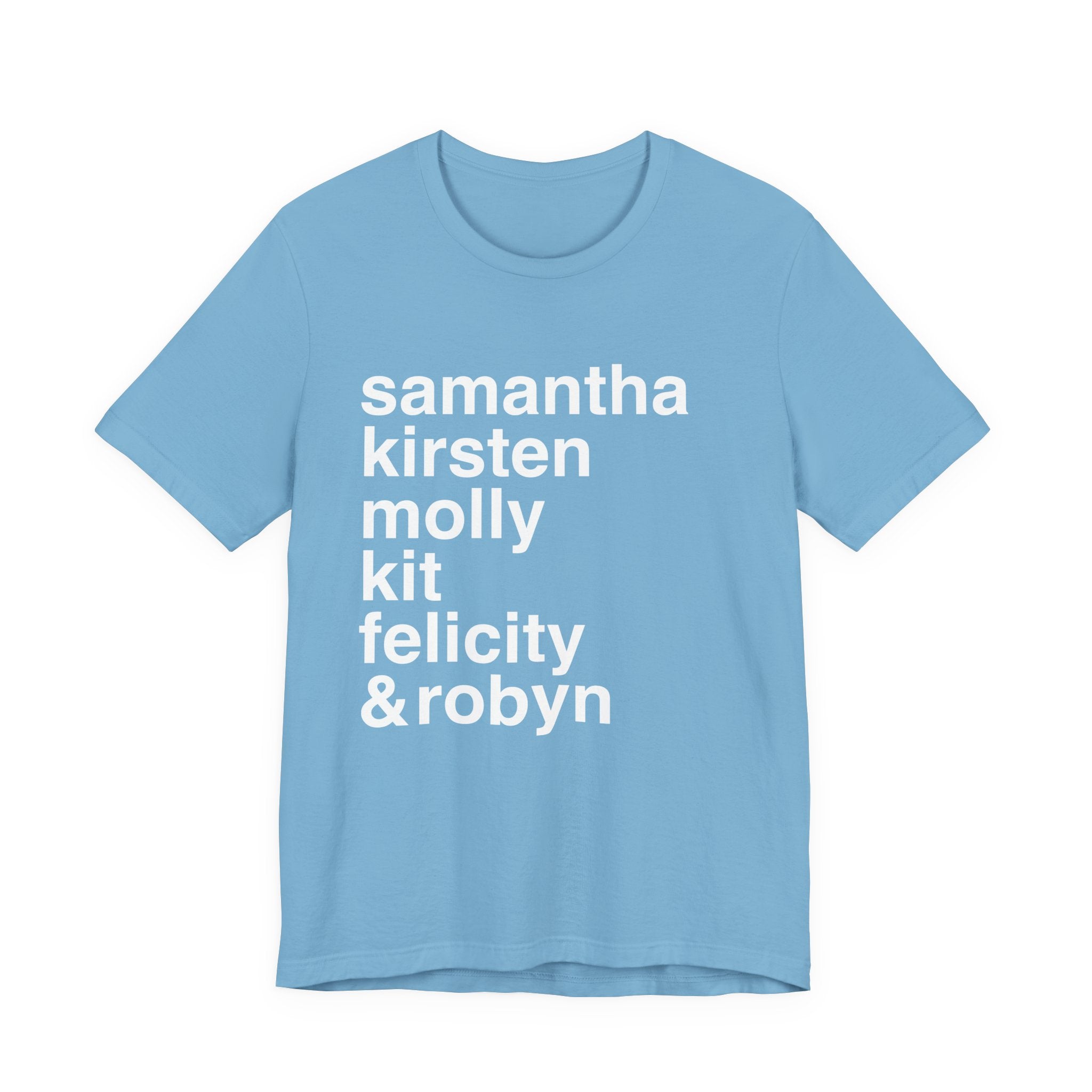 "American Girlie Dolls...and Robyn" - Unisex Tee