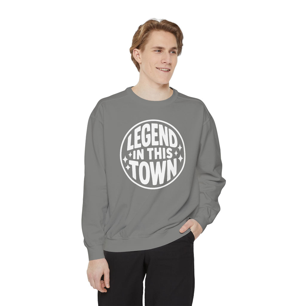 "Legend in this Town" Official Cozy Unisex Crewneck