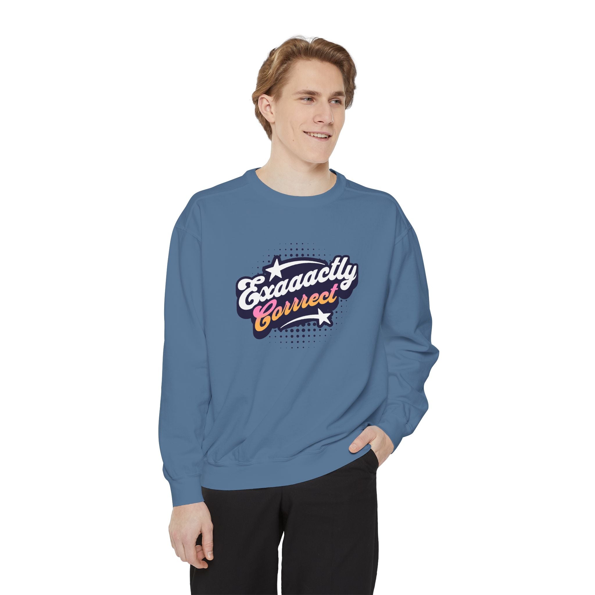 "Exaaactly Corrrect!" Cozy Unisex Crewneck