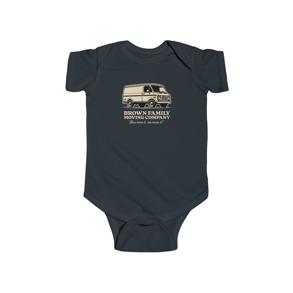 "Brown Family Moving Company" - Infant Bodysuit