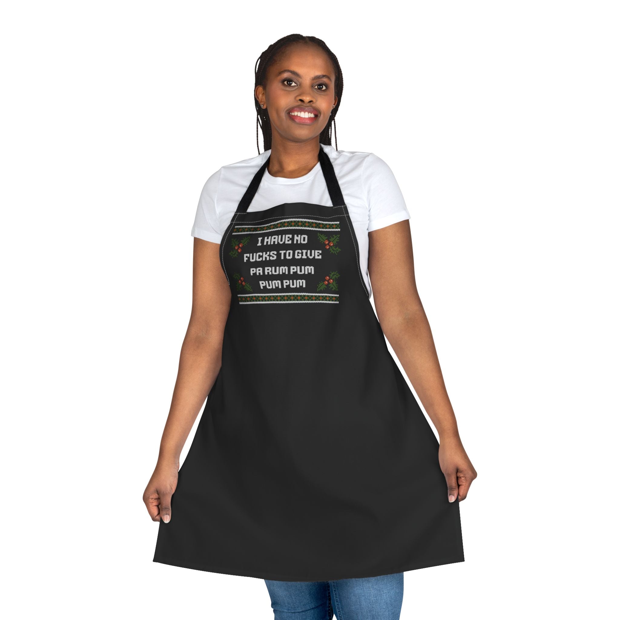 "I Have No..." — Holiday Kitchen Apron