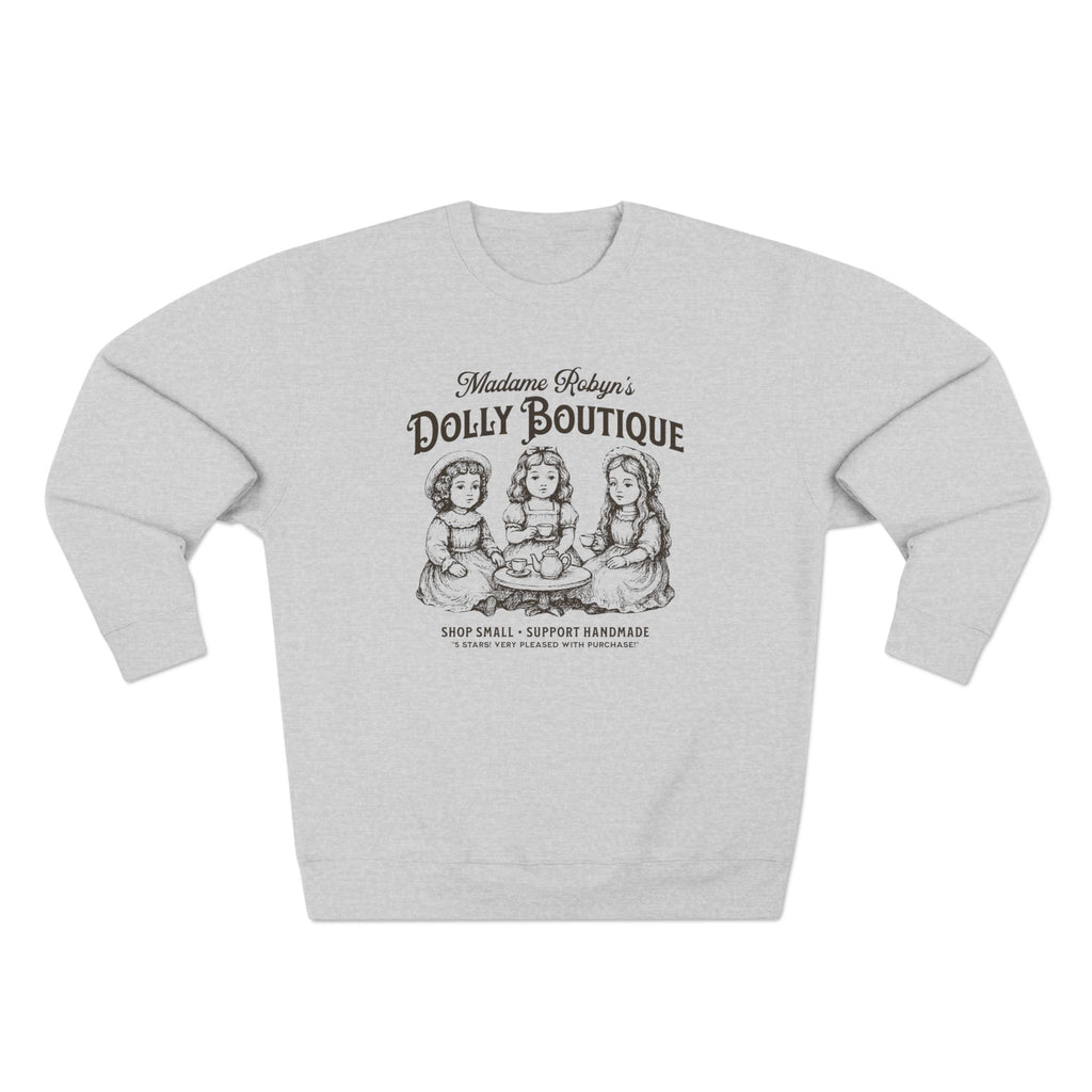 "Madame Robyn's Dolly Boutique" - Cozy Vintage Crewneck