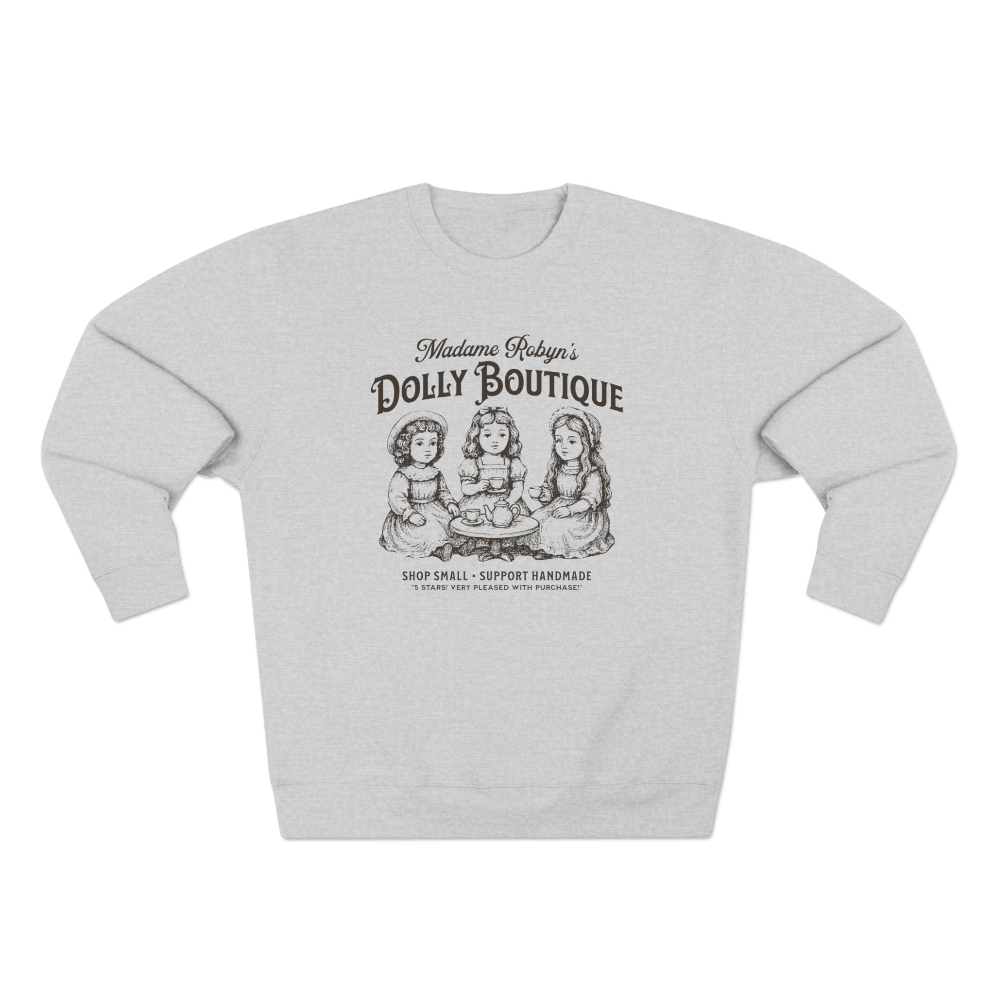 "Madame Robyn's Dolly Boutique" - Cozy Vintage Crewneck