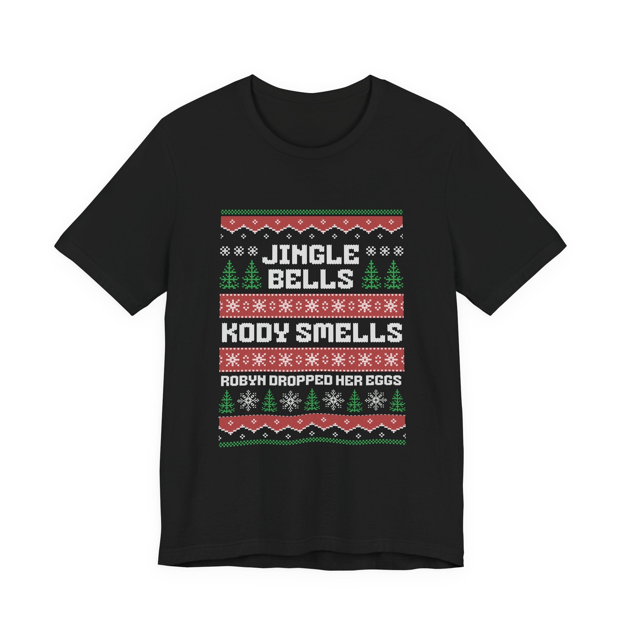 "Jingle Bells..." - Unisex Holiday Tee