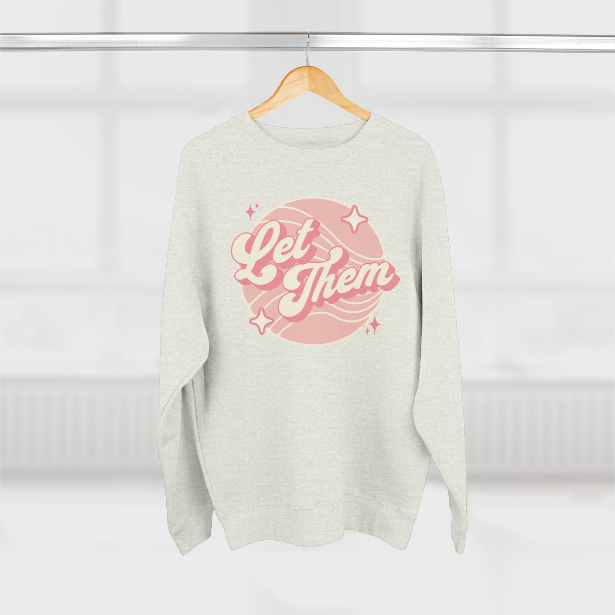"Let Them" - Cozy Vintage Crewneck