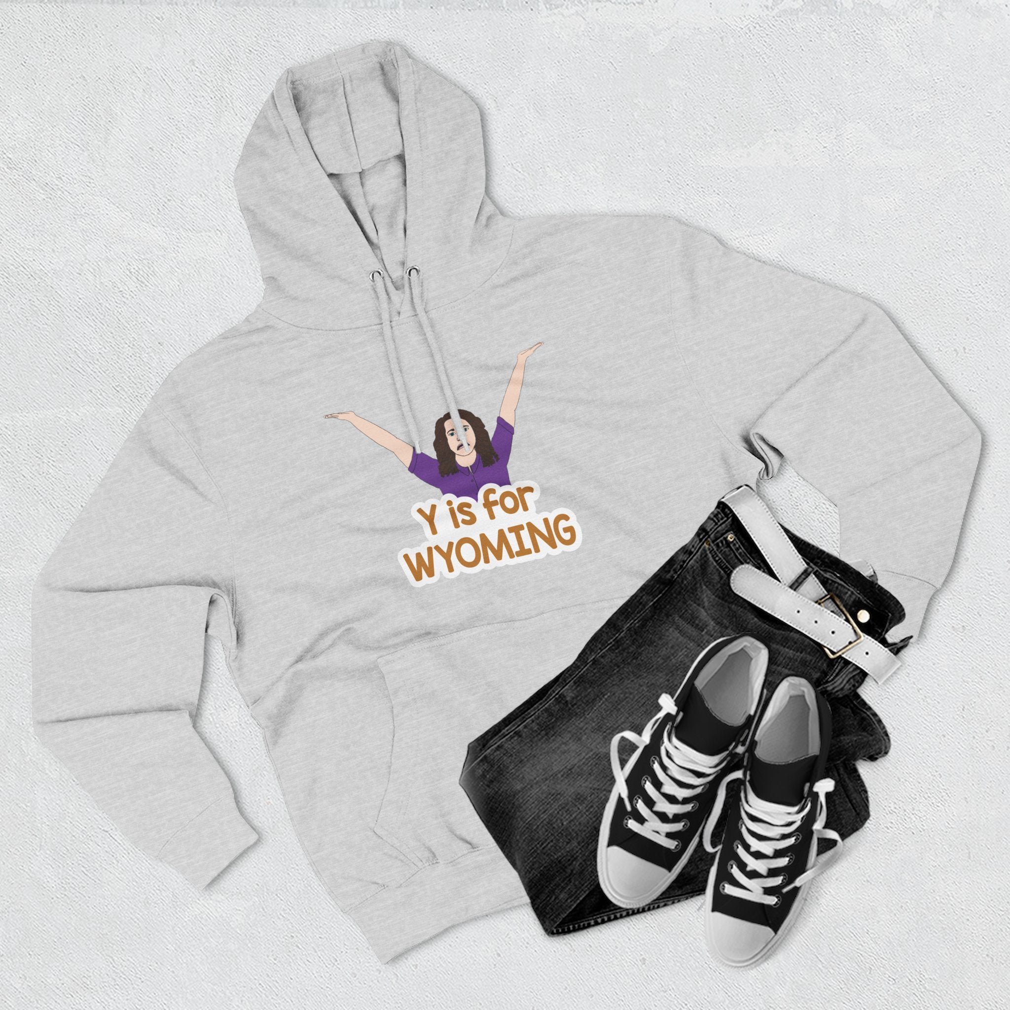 "Y is for WYOMING" - Hoodie Sweatshirt