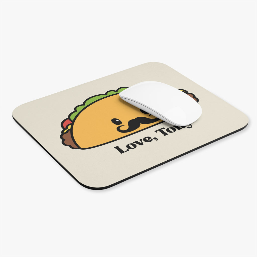"Love, Tony" -  Mouse Pad