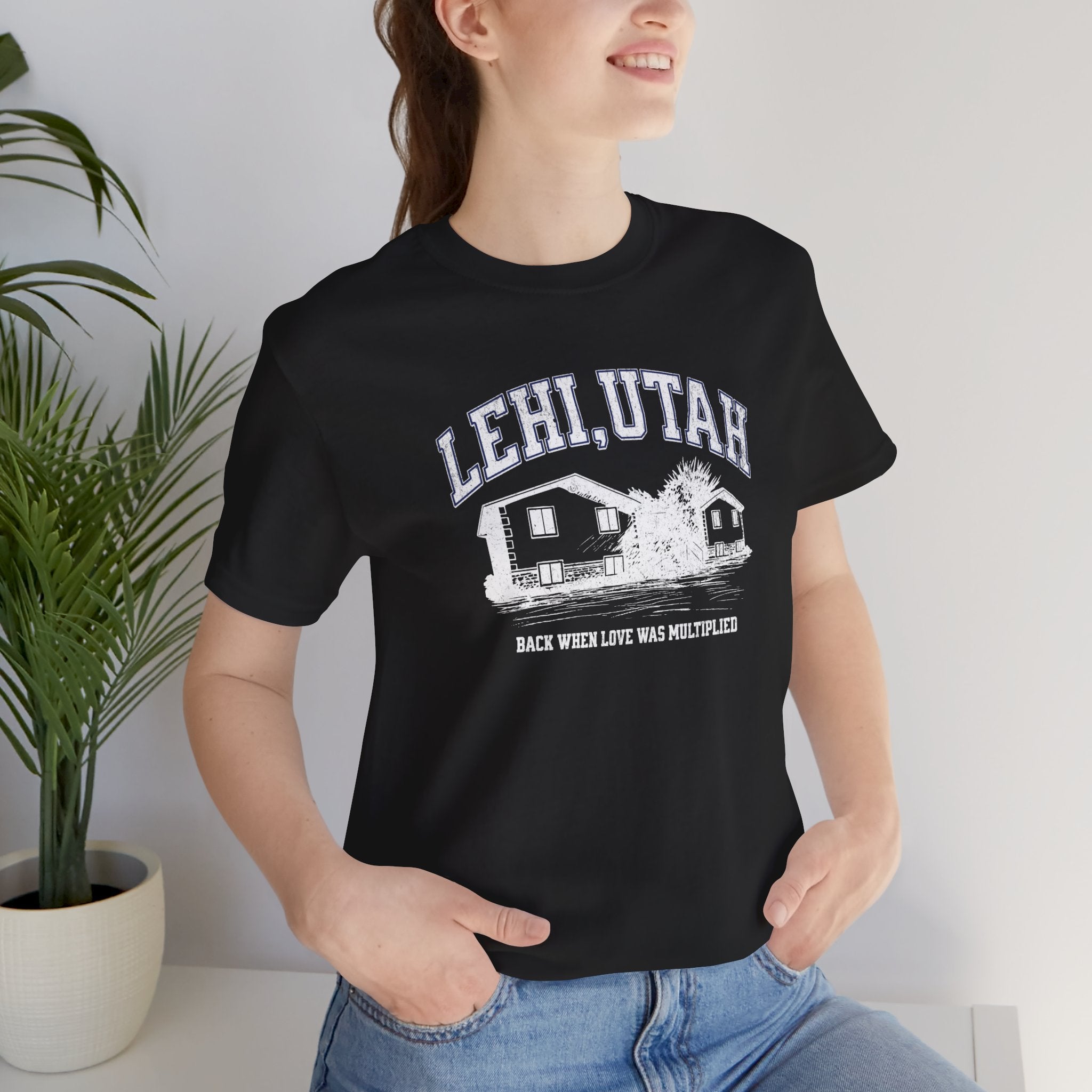 "Lehi, Utah" - Inspirational Unisex Tee