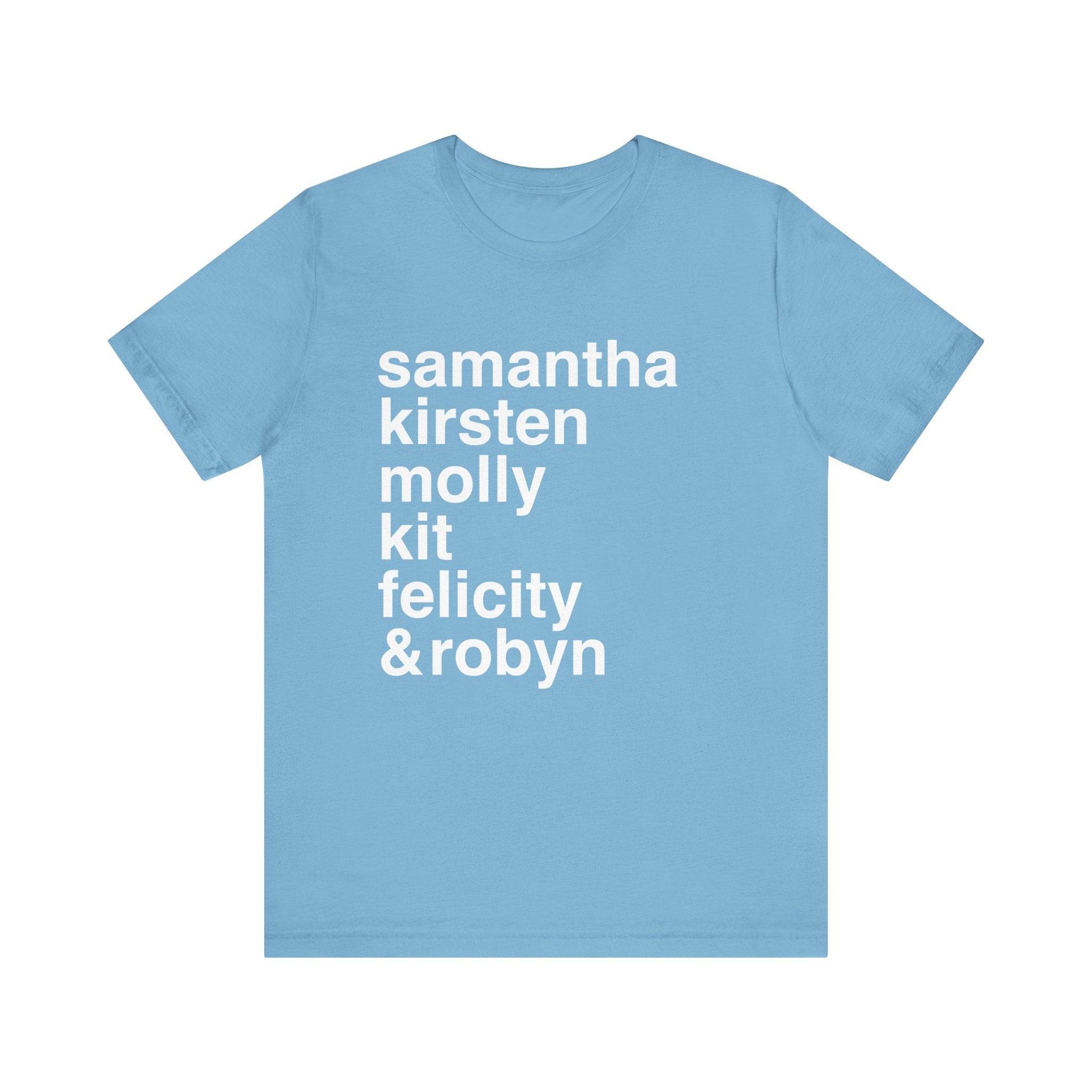 "American Girlie Dolls...and Robyn" - Unisex Tee