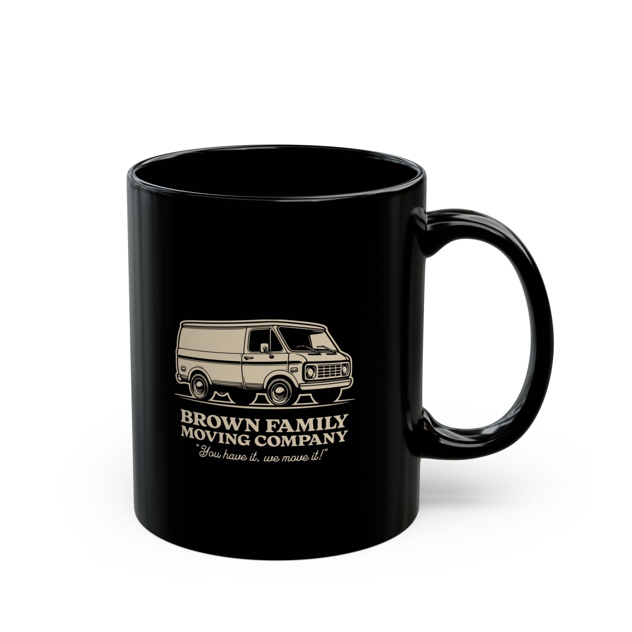 "Brown Family Moving Company" - Black Coffee Mug