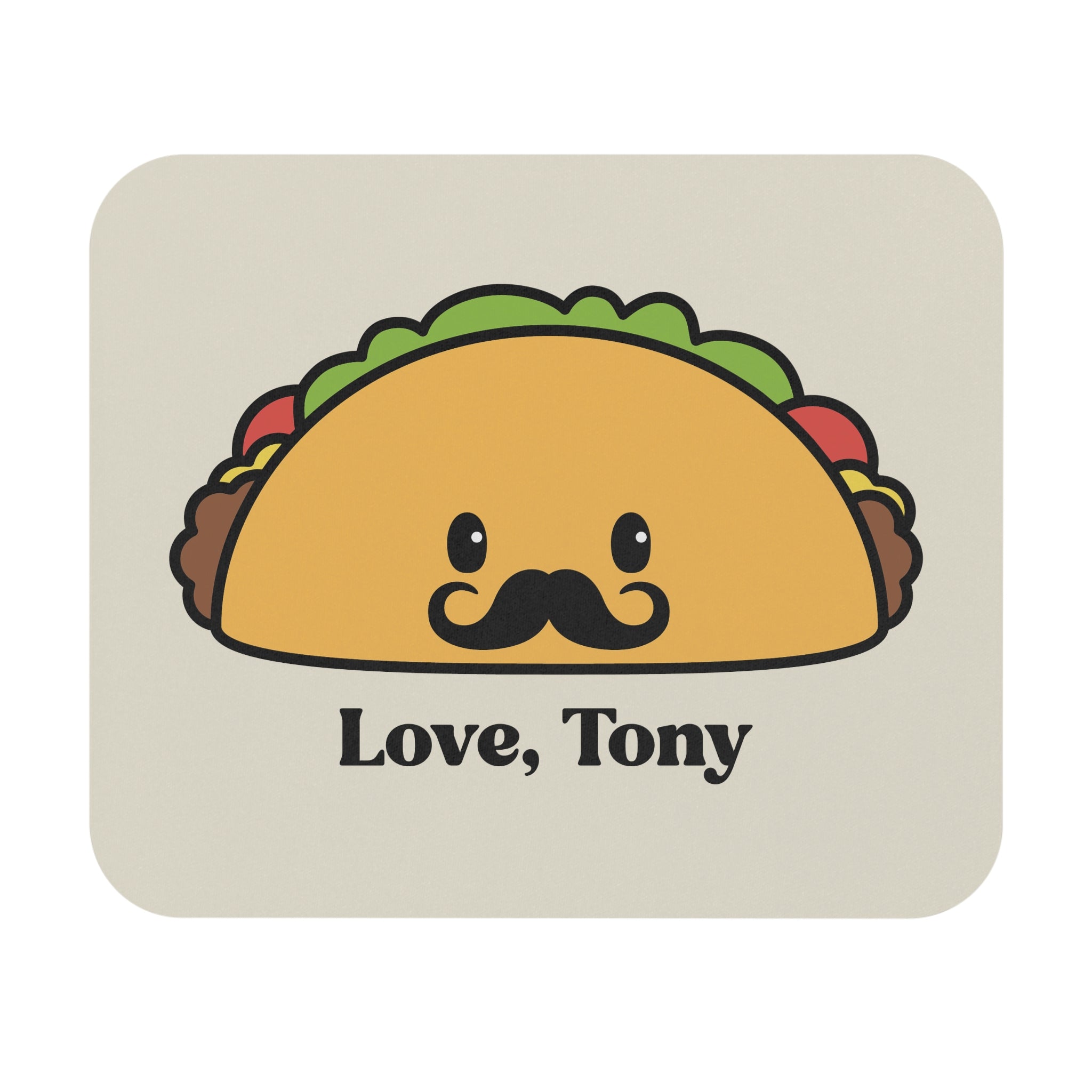"Love, Tony" -  Mouse Pad